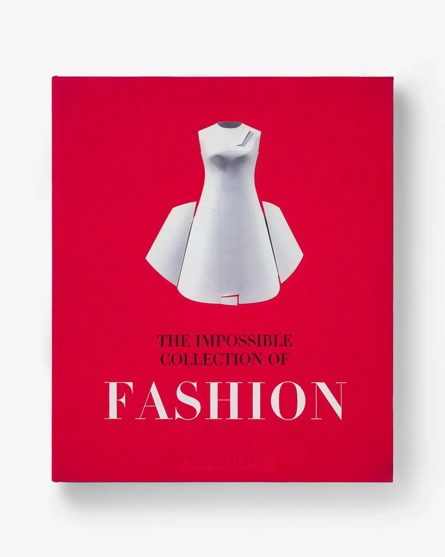 Assouline Mode^De Onmogelijke Modecollectie