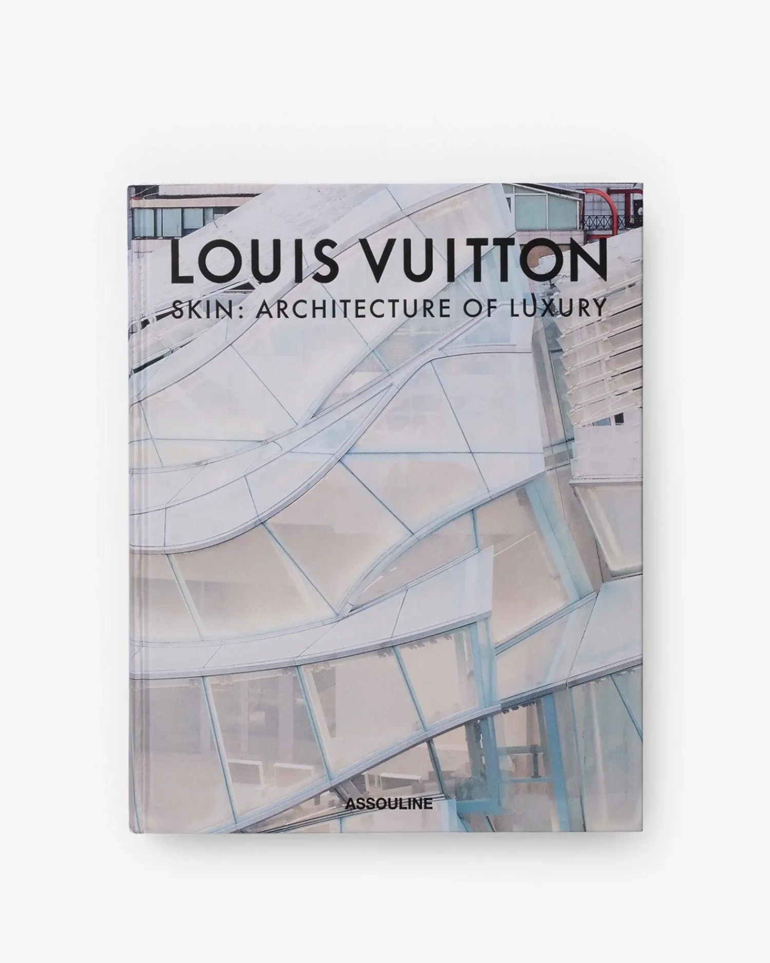 Assouline Iconische Merken^Louis Vuitton Skin: Architectuur Van Luxe (Seoul-Editie)