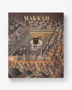 Assouline Reis^Mekka: De Heilige Stad Van De Islam
