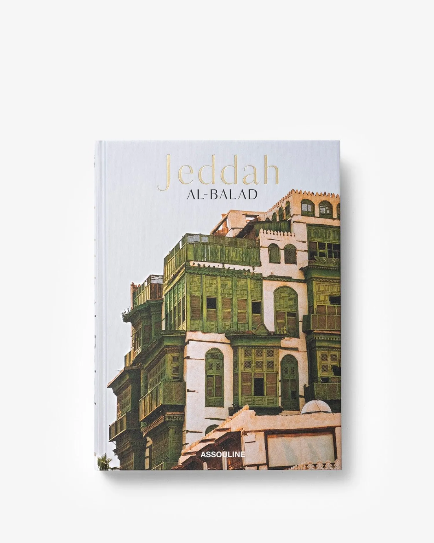 Assouline Reis^Saoedi-Arabie: Jeddah Al-Balad